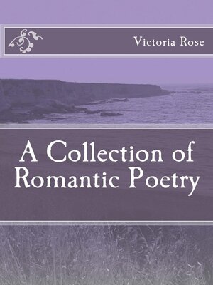 cover image of A Collection of Romantic Poetry